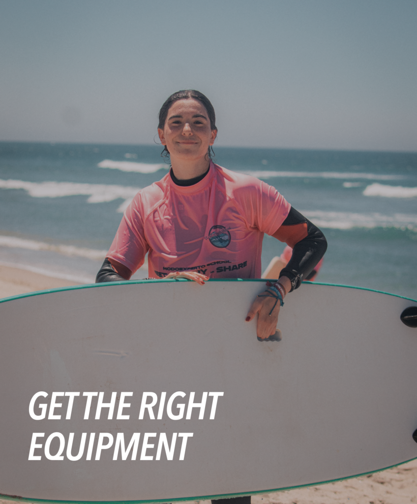 Get the righ equipment to learn surf